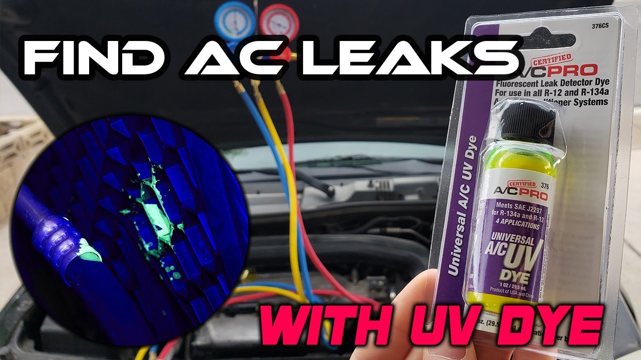 How to Find Car Ac Leak With Dye