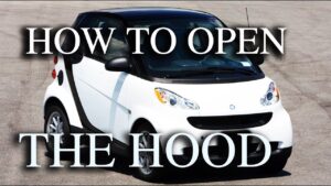 How to Open a Smart Car Hood